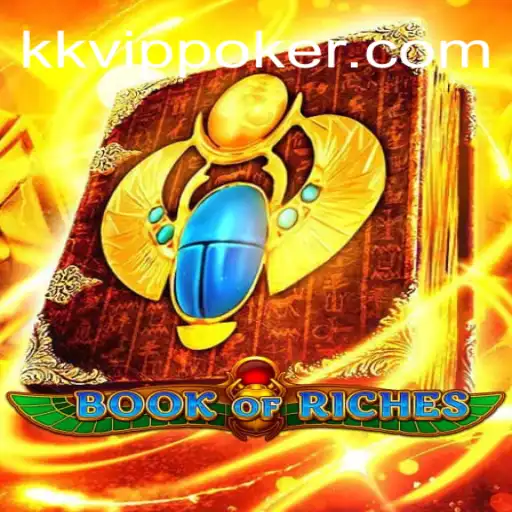 Exploring the Enchanting World of BookofRiches: A Journey Through the Legendary Slot Game